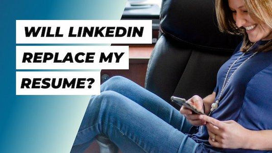 Will LinkedIn Replace Resumes?