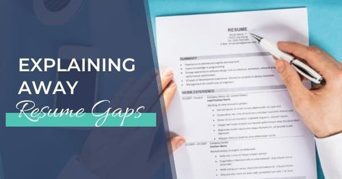 Explaining Away Resume Gaps