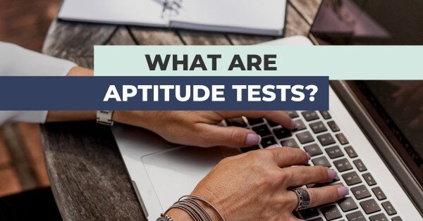 What Are Aptitude Tests?