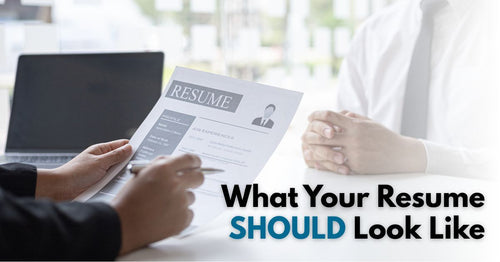 What Your Resume Should Look Like